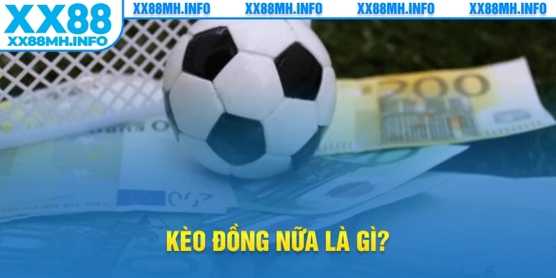 kèo đồng nữa