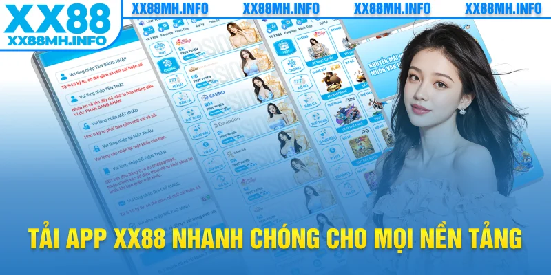 Tải app XX88 nhanh chóng cho mọi nền tảng