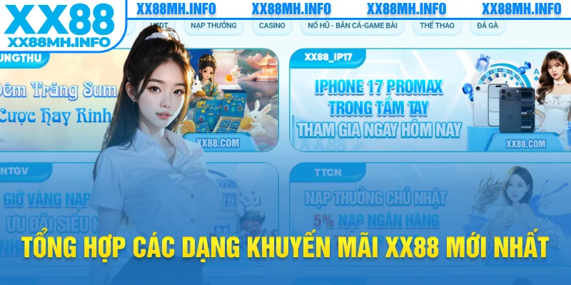 Tổng hợp các dạng khuyến mãi XX88 mới nhất