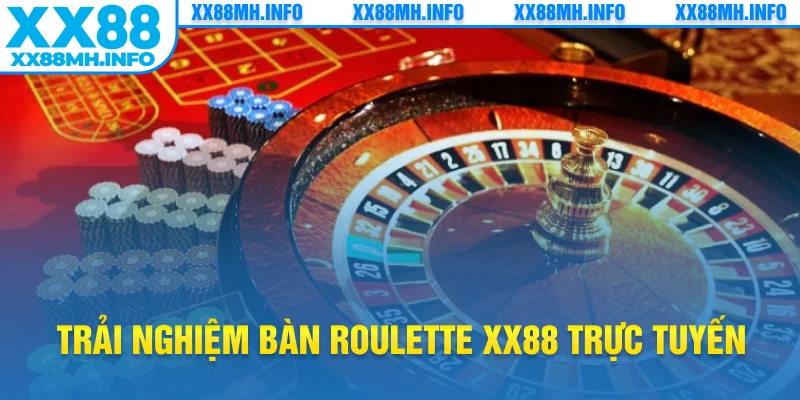 Trải nghiệm bàn roulette XX88 trực tuyến